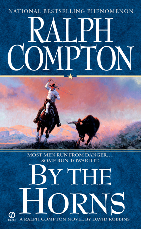 Cover image for book Ralph Compton By the Horns