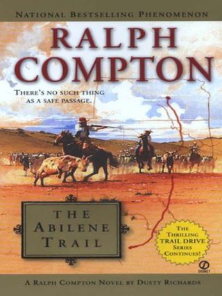 Ralph Compton The Abilene Trail