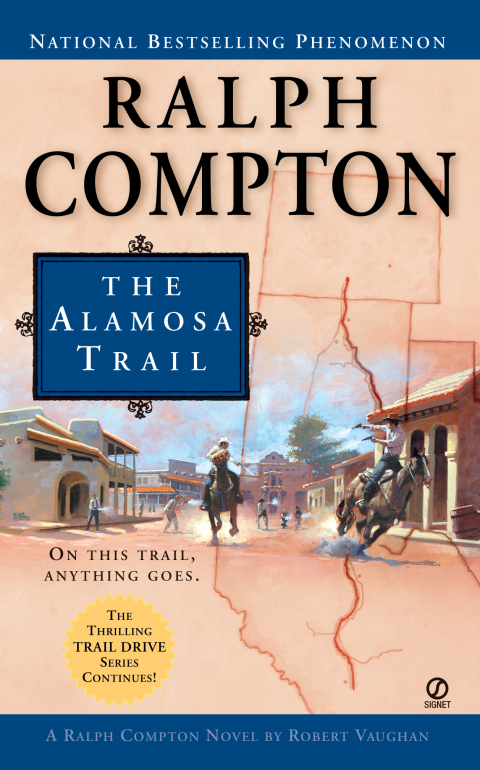 Cover image for book Ralph Compton the Alamosa Trail