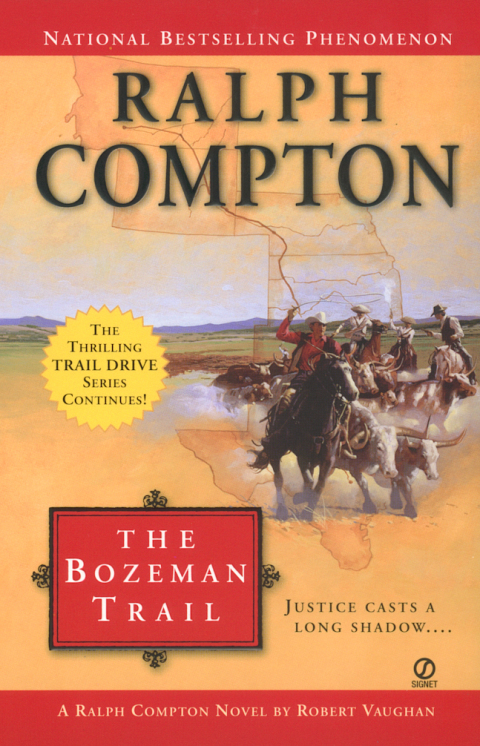 Cover image for book Ralph Compton the Bozeman Trail
