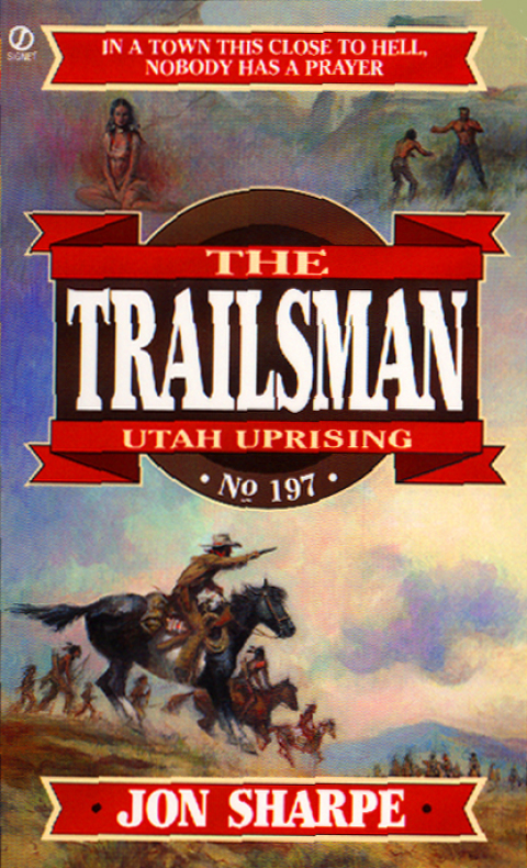 Cover image for book Trailsman 197:  Utah Uprising