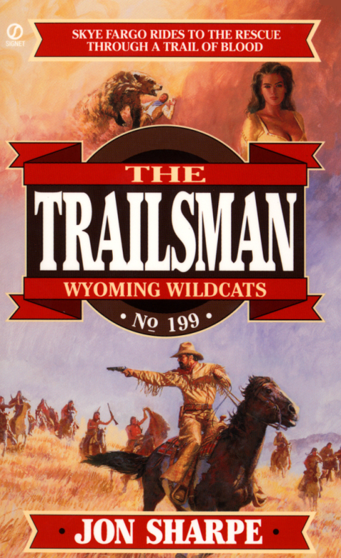 Cover image for book Trailsman 199:  Wyoming Wildcats
