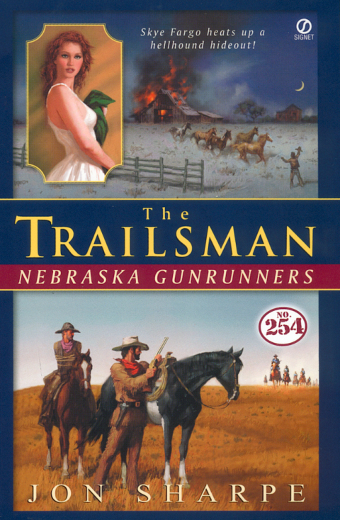 Cover image for book The Trailsman #254: Nebraska Gunrunners