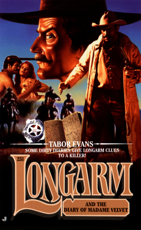 Cover image for book Longarm 251: Longarm and the Diary of Madame Velvet