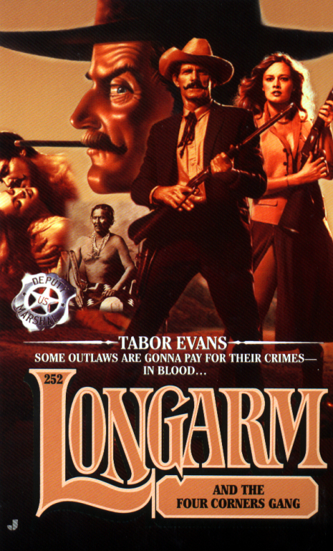 Cover image for book Longarm 252: Longarm and the Four Corners Gang