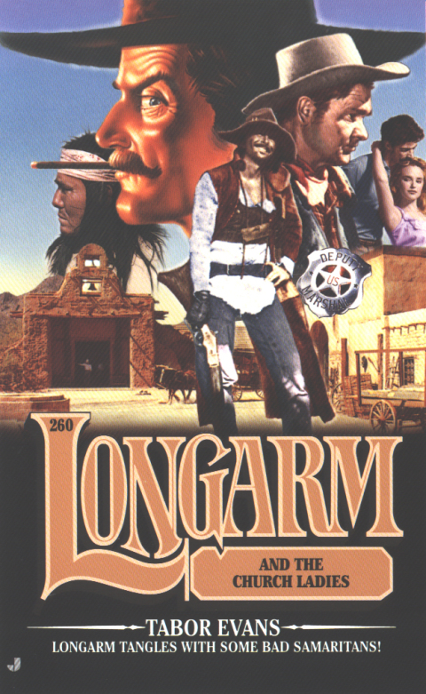 Cover image for book Longarm 260: Longarm and the Church Ladies
