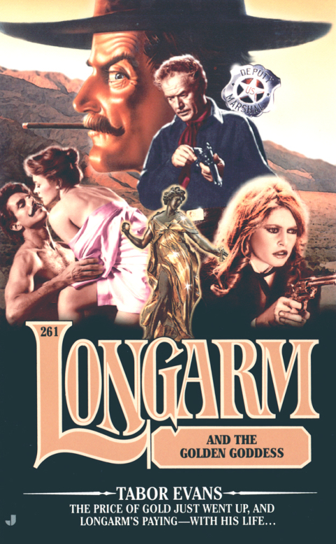 Cover image for book Longarm 261: Longarm and the Golden Goddess