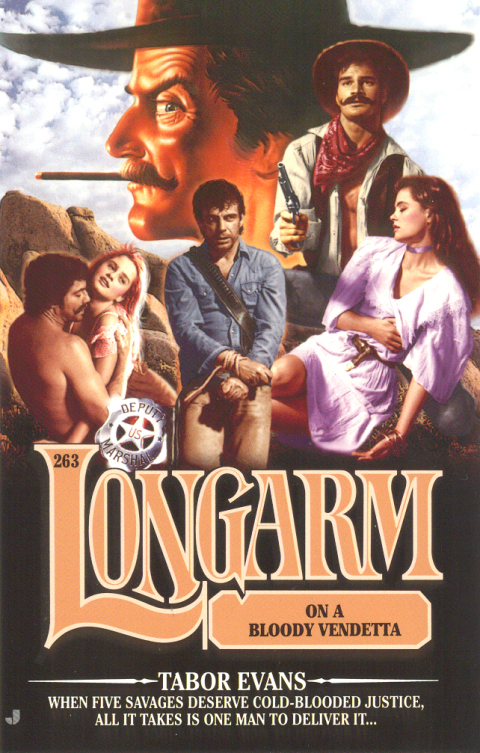 Cover image for book Longarm 263: Longarm on a Bloody Vendetta
