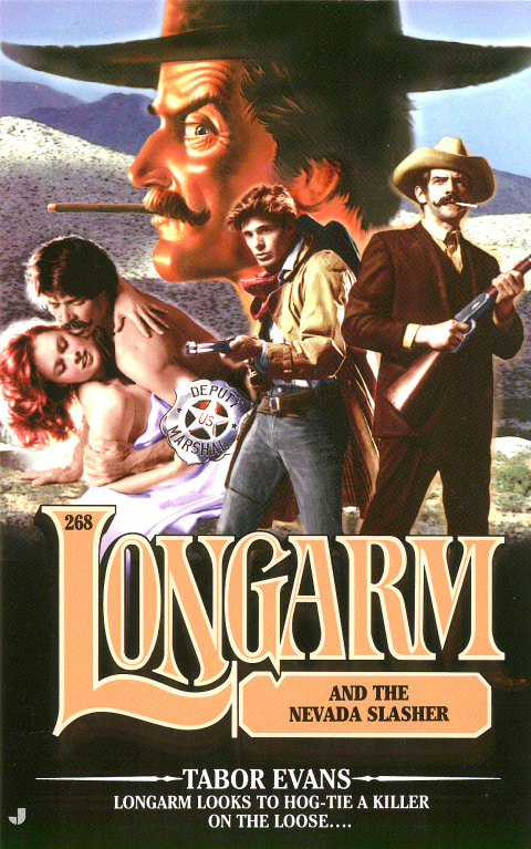 Cover image for book Longarm 268: Longarm and the Nevada Slasher