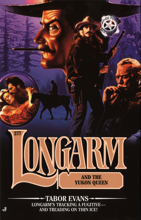 Cover image for book Longarm #277: Longarm and the Yukon Queen