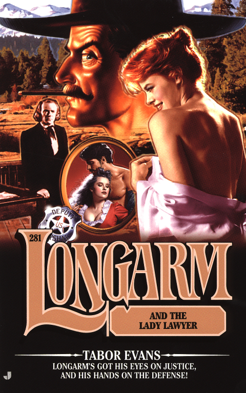 Cover image for book Longarm #281: Longarm and the Lady Laywer