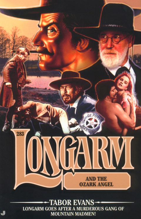 Cover image for book Longarm #283: Longarm and the Ozark Angel