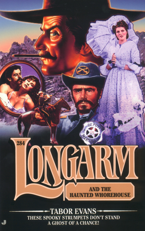 Cover image for book Longarm #284: Longarm and the Haunted Whorehouse