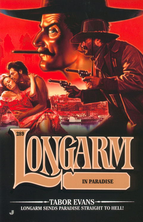 Cover image for book Longarm #289: Longarm in Paradise