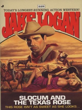 Slocum 229: Slocum and the Texas Rose