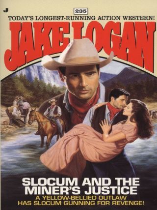 Slocum 235: Slocum and the Miner's Justice