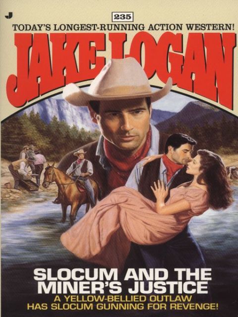 Cover image for book Slocum 235: Slocum and the Miner's Justice
