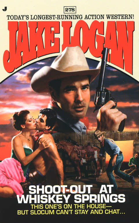 Cover image for book Slocum #278: Shoot-Out at Whiskey Springs