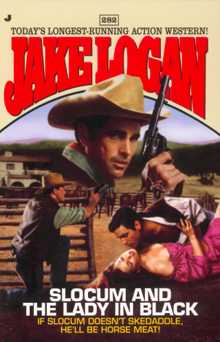 Slocum #282: Slocum and the Lady in Black