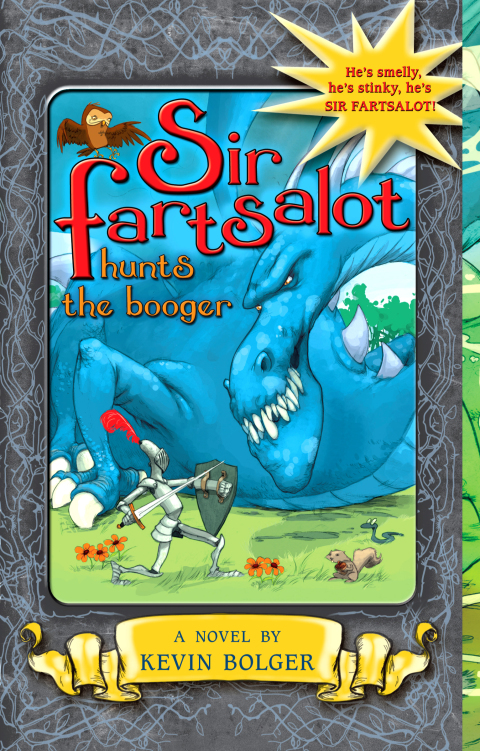 Cover image for book Sir Fartsalot Hunts the Booger