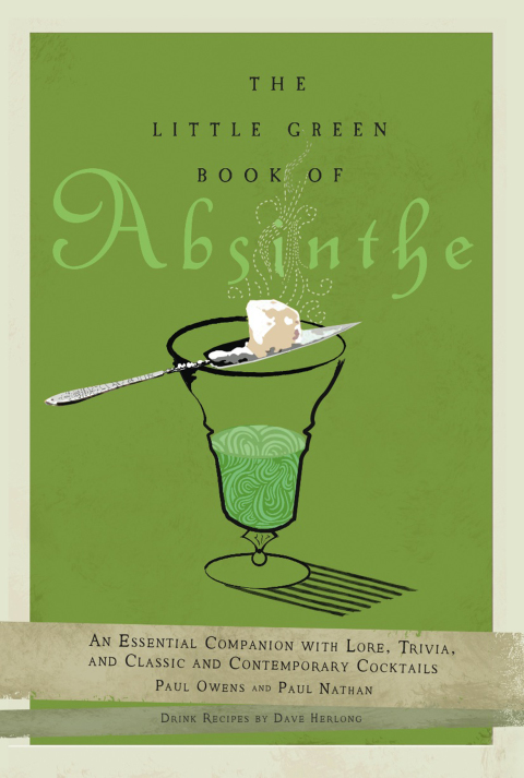 Cover image for book The Little Green Book of Absinthe