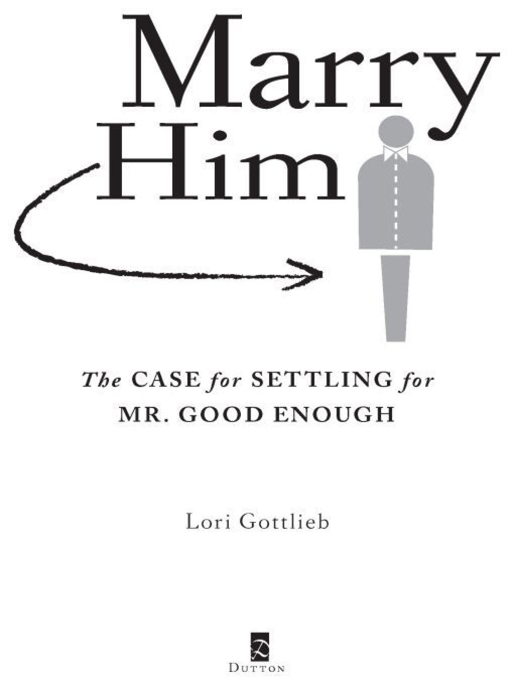 Reflowable Marry Him; $13.31