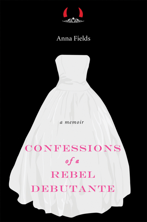 Cover image for book Confessions of a Rebel Debutante