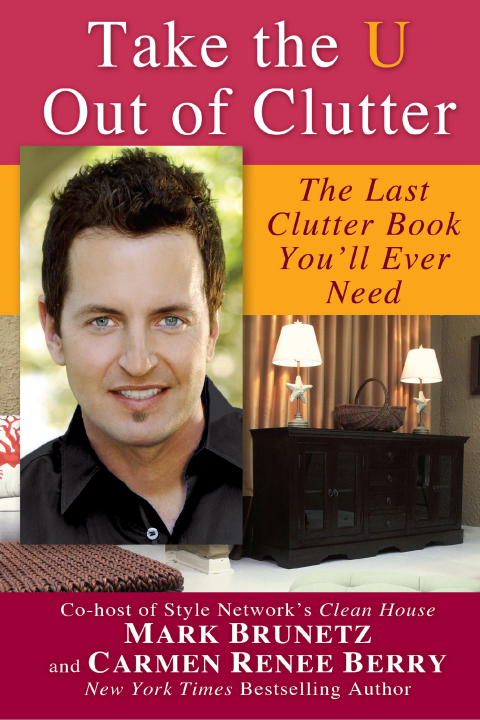 Cover image for book Take the U out of Clutter