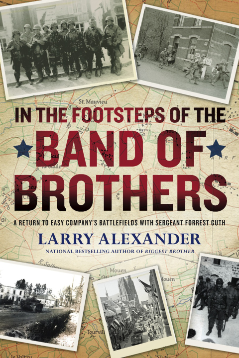 Cover image for book In the Footsteps of the Band of Brothers