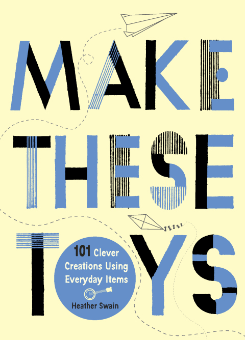 Cover image for book Make These Toys
