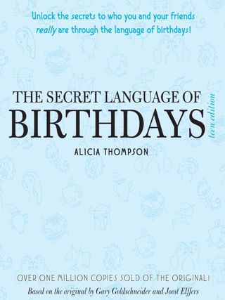 The Secret Language of Birthdays: Teen Edition