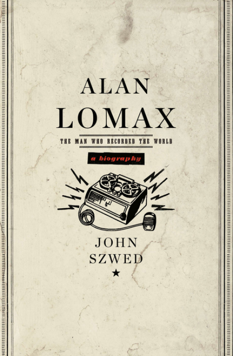 Cover image for book Alan Lomax