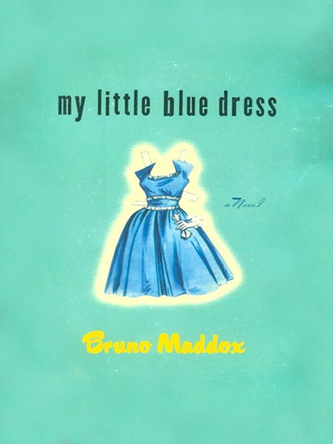 Cover image for book My Little Blue Dress
