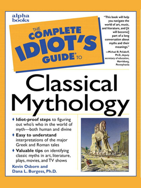 Cover image for book The Complete Idiot's Guide to Classical Mythology
