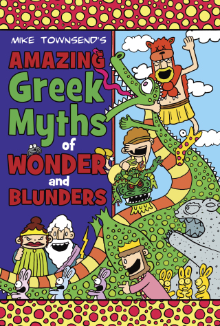 Amazing Greek Myths of Wonder and Blunders