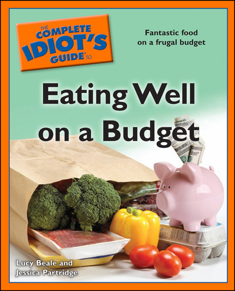 Cover image for book The Complete Idiot's Guide to Eating Well on a Budget