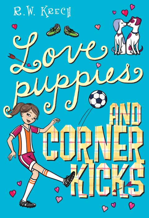Cover image for book Love Puppies and Corner Kicks