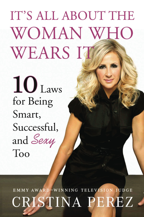Cover image for book It's All About the Woman Who Wears It