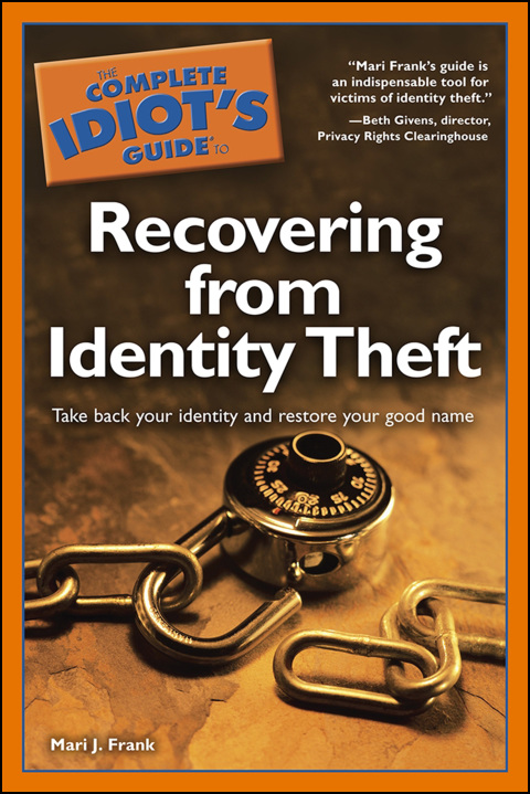 Cover image for book The Complete Idiot's Guide to Recovering from Identity Theft