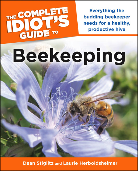Cover image for book The Complete Idiot's Guide to Beekeeping