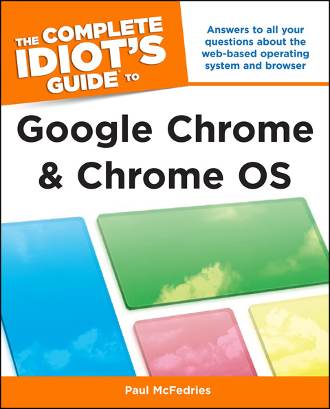 Cover image for book The Complete Idiot's Guide to Google Chrome and Chrome OS