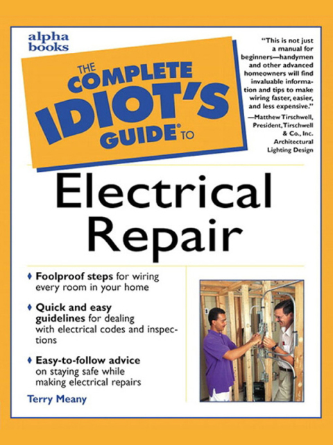 Cover image for book The Complete Idiot's Guide to Electrical Repair