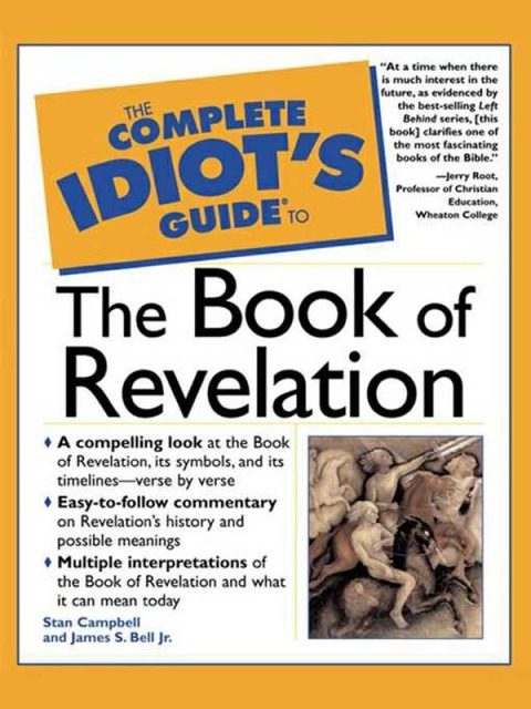 Cover image for book The Complete Idiot's Guide to the Book of Revelation