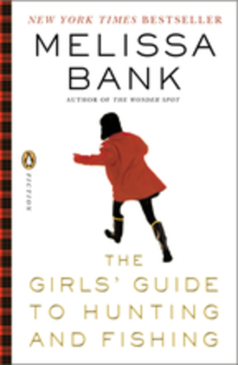 Cover image for book The Girls' Guide to Hunting and Fishing