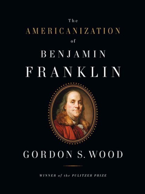 Cover image for book The Americanization of Benjamin Franklin