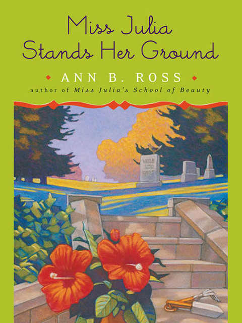 Cover image for book Miss Julia Stands Her Ground
