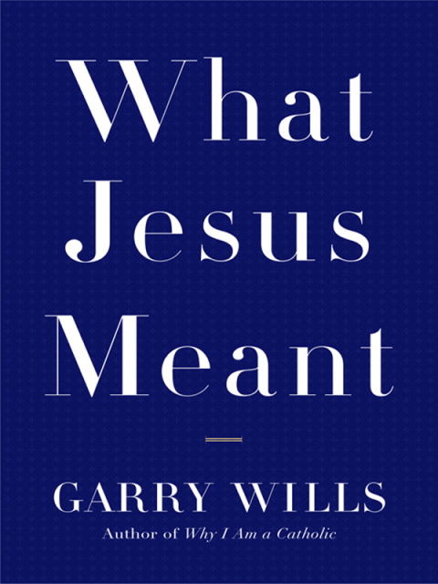 Cover image for book What Jesus Meant