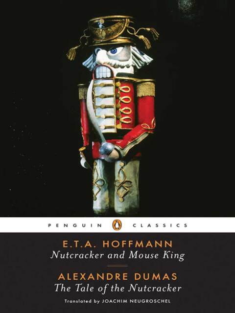 Cover image for book Nutcracker and Mouse King and The Tale of the Nutcracker