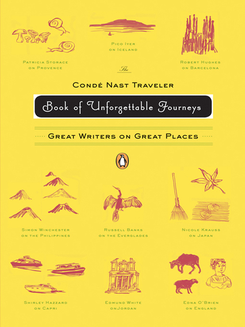 Cover image for book The Conde Nast Traveler Book of Unforgettable Journeys