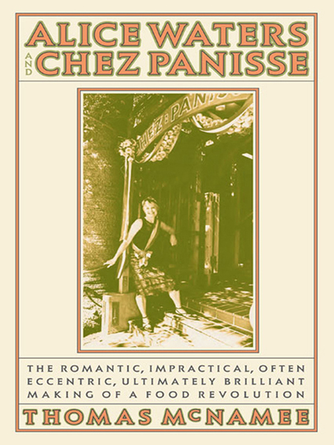 Cover image for book Alice Waters and Chez Panisse